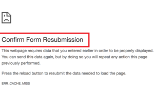 Confirm Form Resubmission Error in Chrome